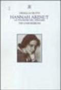 Hannah Arendt. La passione del pensare