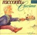 Racconti di cucina. Ricette antiche