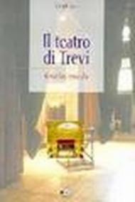 Il teatro di Trevi