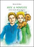 Nick & Monflick. LSA Lucky Secret Agnecy