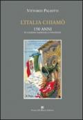 L'Italia chiamò. 150 anni di canzoni nazionali e politiche