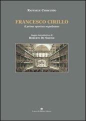 Francesco Cirillo. Il primo operista napoletano