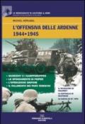 L'offensiva delle Ardenne 1944-1945