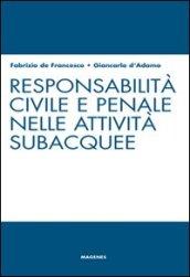 Responsabilità civile e penale nelle attività subacquee