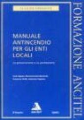 Manuale antincendio per gli enti locali