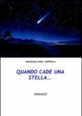 Quando cade una stella...