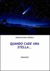 Quando cade una stella...