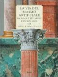 La via del marmo artificiale. Da Rima a Bucarest e in Romania tra Otto e Novecento
