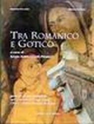 Tra romanico e gotico. Percorsi di arte medievale nel millenario di s. Guido (1004-2004) vescovo di Acqui