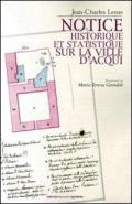 Notice historique e statistique sur la ville d'Acqui