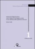 Indicatori di deprivazione come misura di svantaggio sociale. Il caso dell'area metropolitana genovese