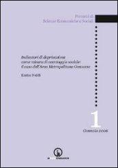 Indicatori di deprivazione come misura di svantaggio sociale. Il caso dell'area metropolitana genovese