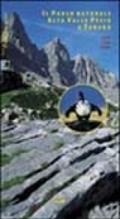 Guida del parco alta valle Pesio e Tanaro. Natura, storia, itinerari (La)