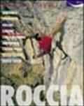 Roccia. Andonno, Vernante, Folchi, Limone, colle di Tenda, Arimonda, Chiusa Pesio, Massi Ellero, Massi Gesso