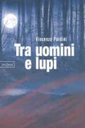 Tra uomini e lupi