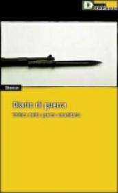 Diario di guerra. Critica della guerra umanitaria