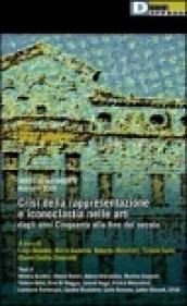 Crisi della rappresentazione e iconoclastia nelle arti dagli anni Cinquanta alla fine del secolo