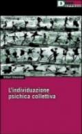 L'individuazione psichica e collettiva