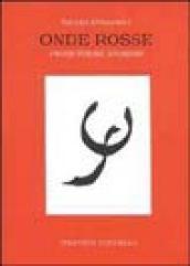 Onde rosse. Prose, poesie, aforismi