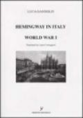 Hemingway in Italy. World war I