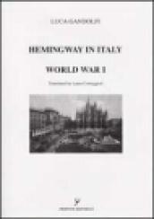Hemingway in Italy. World war I