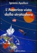 L' America vista dalla stratosfera