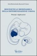 Biocinetica e biodinamica della differenziazione umana. Principi e applicazioni