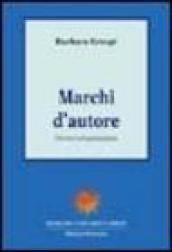 Marchi d'autore. Percorsi nel postmoderno