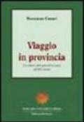 Viaggio in provincia. La cultura della provincia russa nel XIX secolo