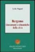 Bergamo. Lineamenti e dinamiche della città