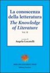 La conoscenza della letteratura-The knowledge of literature. 2.
