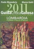 GuidaCriticaGolosa 2011. Lombardia, Liguria e Valle d'Aosta