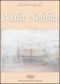 Nella nebbia