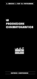 La produzione cinematografica