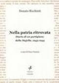 Nella patria ritrovata. Diario di un partigiano della Majella (1943-1944)