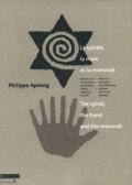 La spirale, la main et la menorah. Musée d'art et d'histoire du judaisme: l'identité visuelle. Ediz. francese e inglese