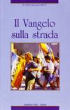 Il vangelo sulla strada