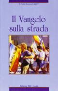 Il vangelo sulla strada