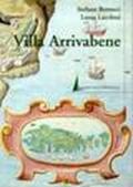 Villa Arrivabene. Affreschi di città, fortezze e condottieri in una villa fiorentina