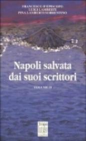 Napoli salvata dai suoi scrittori: 2