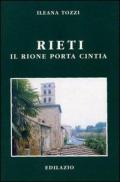 Rieti: il rione Porta Cintia