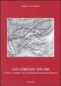 San Lorenzo 1870-1945. Storia e «storie» di un quartiere popolare romano