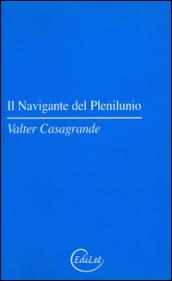 Il navigante del plenilunio