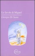 Le favole di Miguel