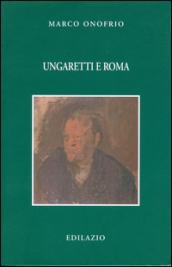 Ungaretti e Roma