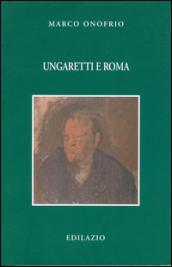 Ungaretti e Roma