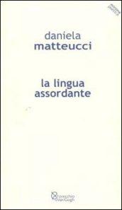 La lingua assordante