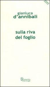 Sulla riva del foglio