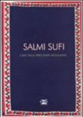 Salmi sufi. Canti della spiritualità musulmana