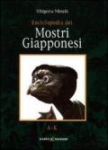 Enciclopedia dei mostri giapponesi. A-K